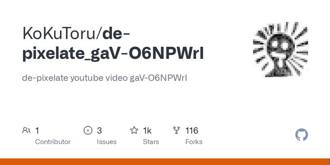 de-pixelate youtube video gaV-O6NPWrI. Contribute to KoKuToru/de-pixelate_gaV-O6NPWrI development by creating an account on GitHub.