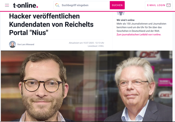 Hacker veröffentlichen Kundendaten von Reichelts Portal "Nius"

    Lars Wienand

Von 
Lars Wienand
Aktualisiert am 15.07.2025 - 12:13 Uhr