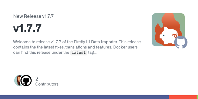 Welcome to release v1.7.7 of the Firefly III Data Importer. This release contains the the latest fixes, translations and features. Docker users can find this release under the latest tag.
Changed

...