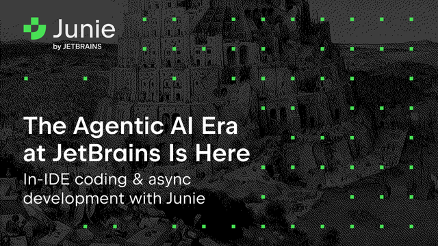 The Agentic AI Era at JetBrains Is Here