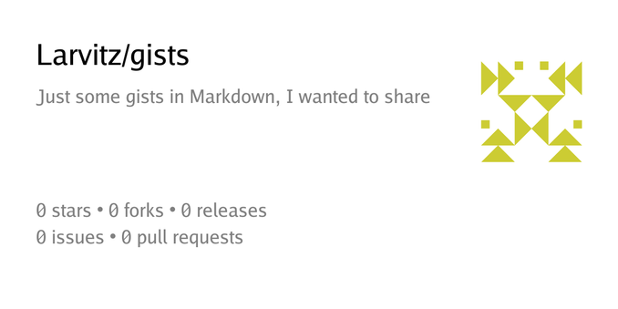 Zusammenfassungskarte des Repositorys Larvitz/gists