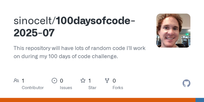 This repository will have lots of random code I'll work on during my 100 days of code challenge. - sinocelt/100daysofcode-2025-07