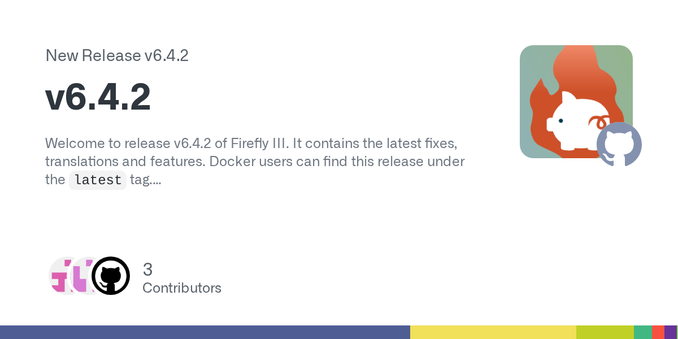 Welcome to release v6.4.2 of Firefly III. It contains the latest fixes, translations and features. Docker users can find this release under the latest tag.
Changelog
Everything from v6.4.1, plus:
F...
