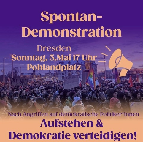 Demonstrationsolakat für heute in DresdenY