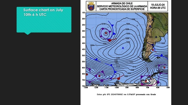 surface chart on July 10th 6 UTC
Cold front on Central Argentine
another one on North Falklands Is.